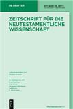 Zeitschrift Fur Die Neutestamentliche Wissenschaft Und Die Kunde Der Alteren Kir