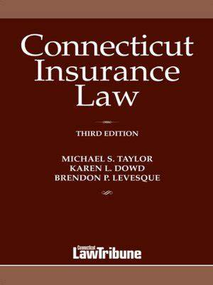 Connecticut Insurance Law Journal